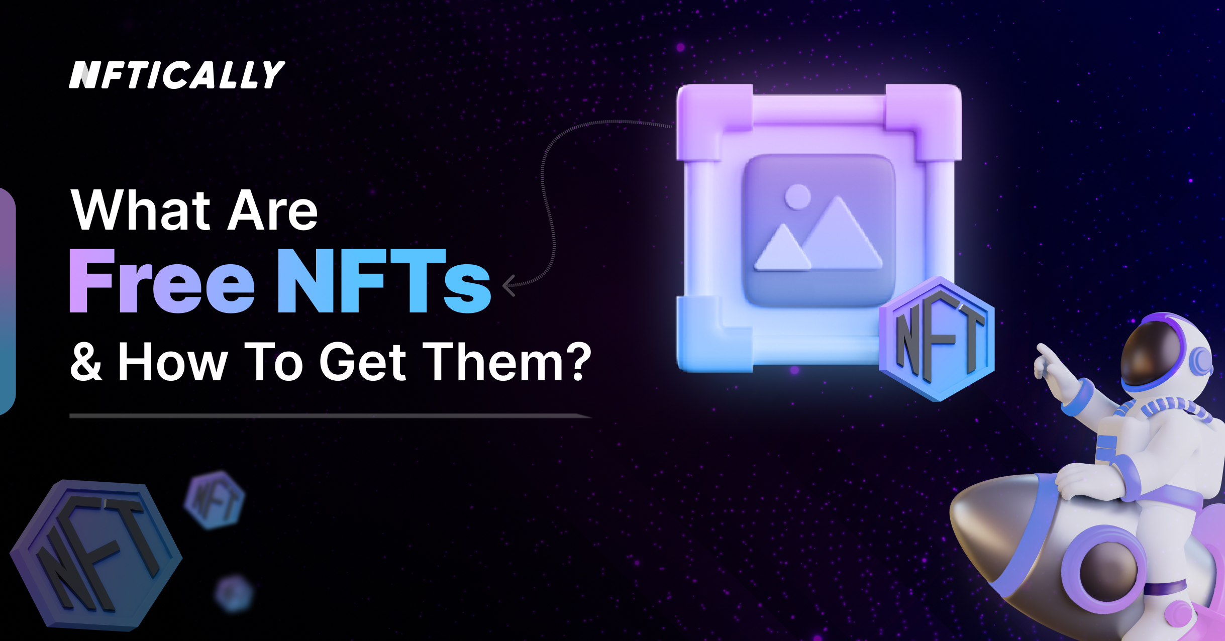 Free NFTs Guide