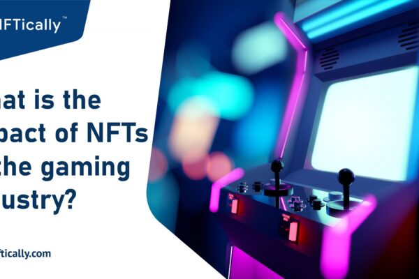 NFTs Gaming Impact